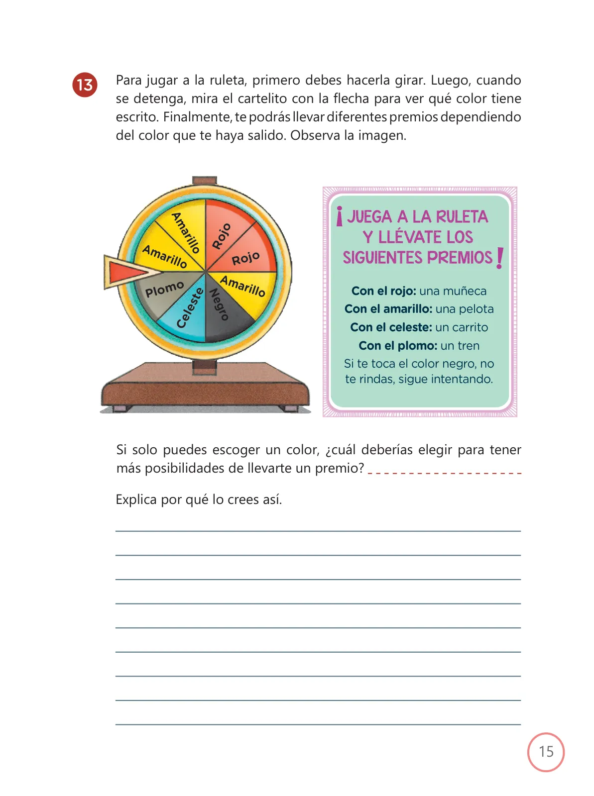 Miniatura página 15 de Kit de evaluación Proceso 1 Demostrando lo que aprendimos : Matemática, segundo trimestre, ﻿Cuarto grado - Primaria · 2019