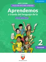 Portada de Aprendemos a través del lenguaje de la música Fascículo 2 para estudiantes de Educación Secundaria · 2024