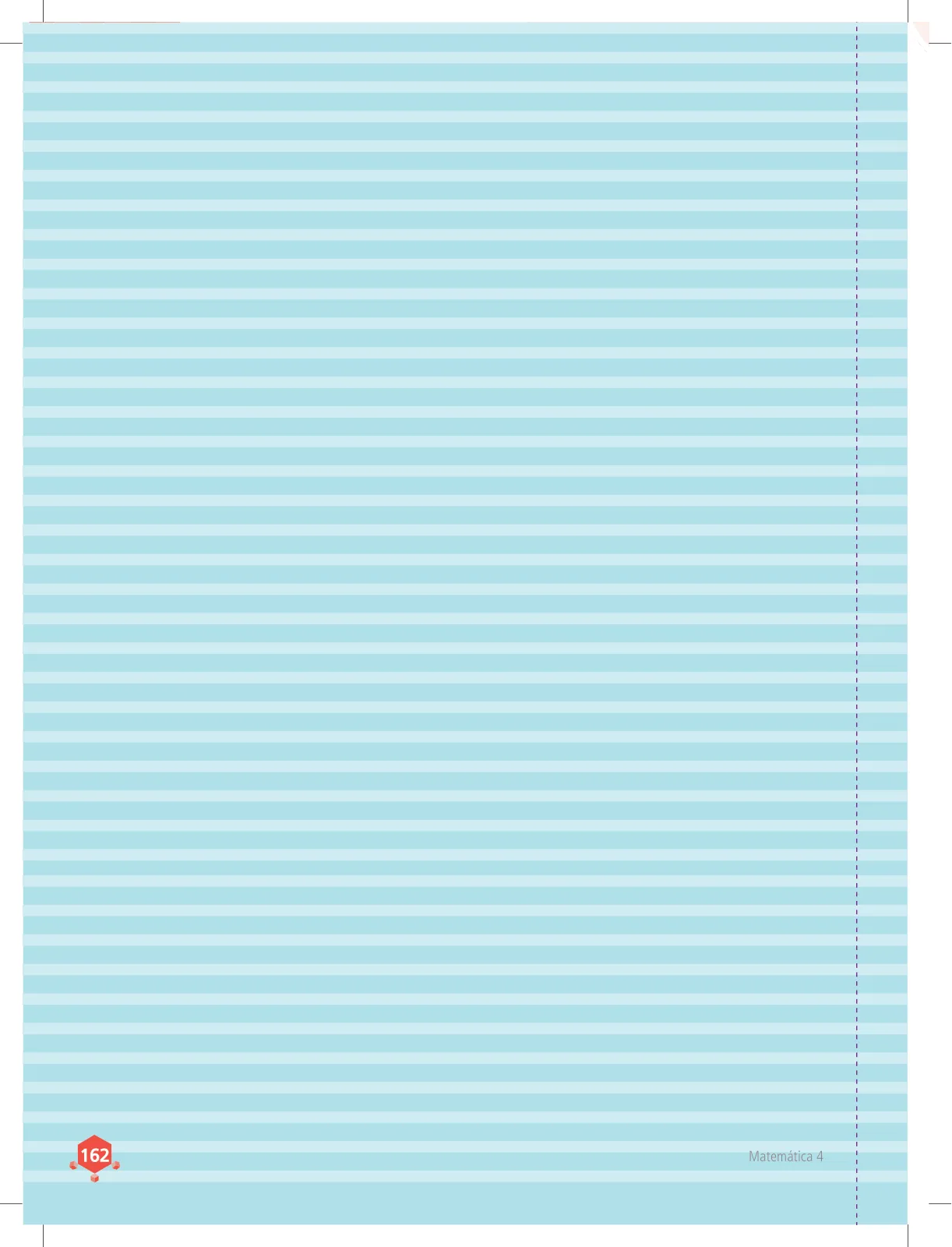 Página 162 de Matemática 4 : cuaderno de trabajo para cuarto grado de Educación Primaria 2018 · 2018