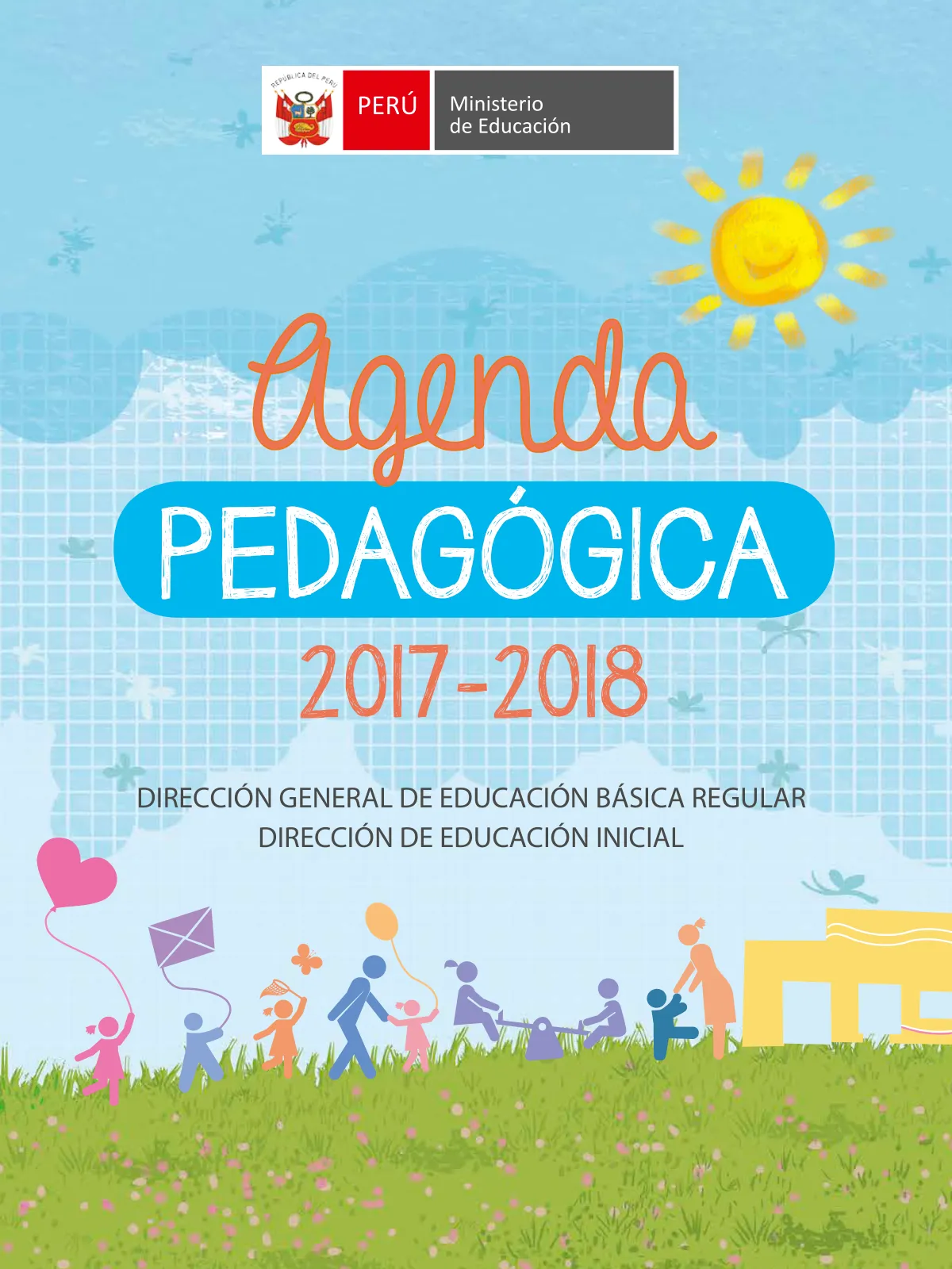Portada de Agenda pedagógica 2017-2018 para docentes de II Ciclo de Instituciones de nivel de Educación Inicial · 2017