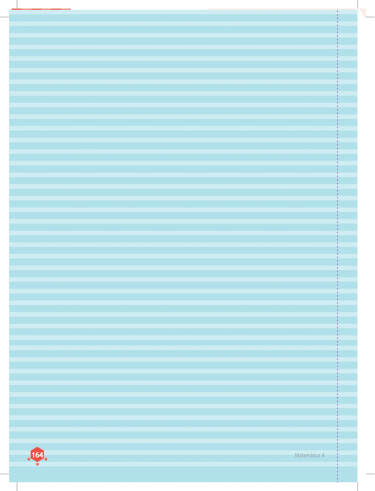 Miniatura página 164 de Matemática 4 : cuaderno de trabajo para cuarto grado de Educación Primaria 2018 · 2018