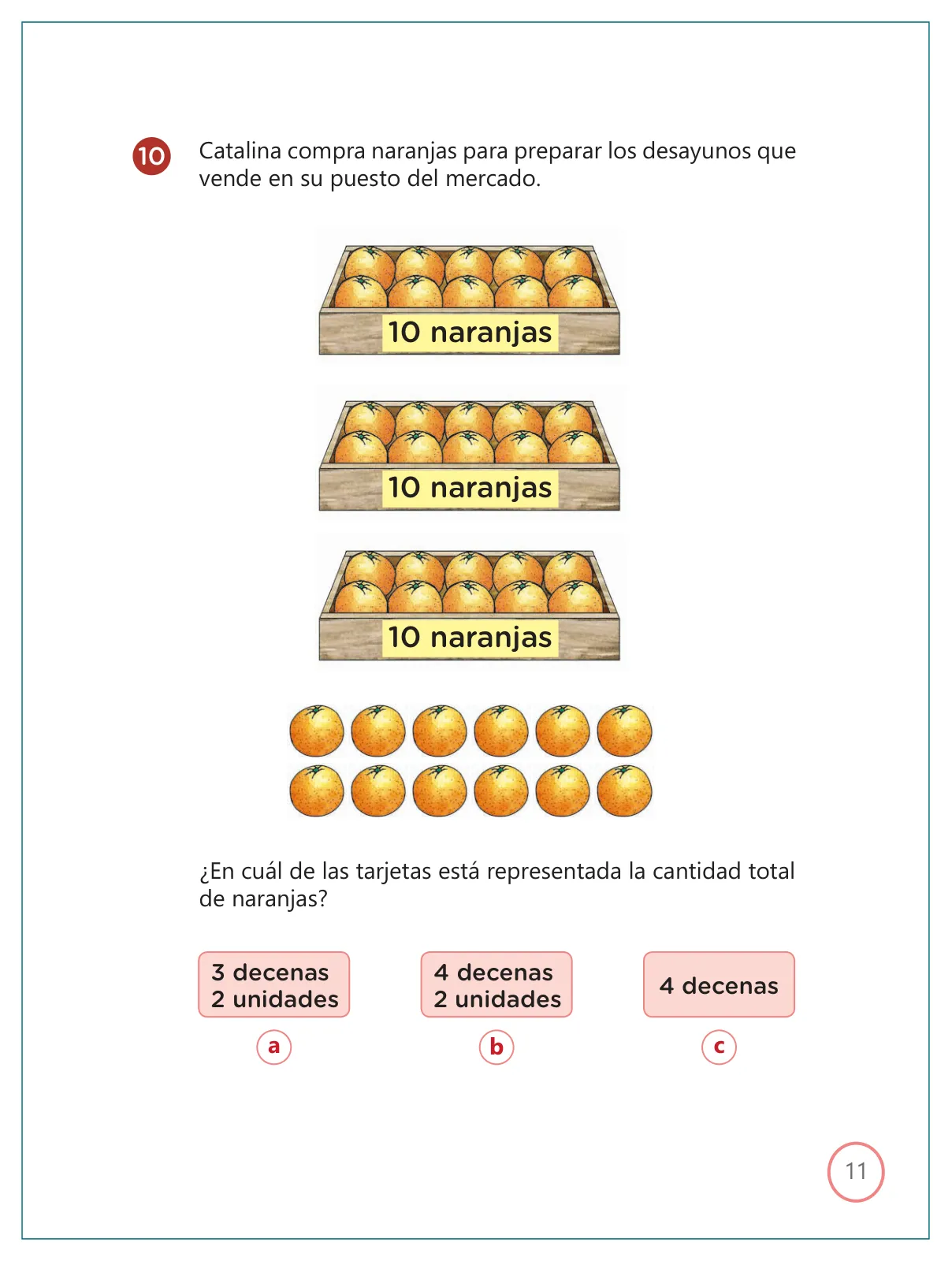 Miniatura página 11 de Kit de evaluación Proceso 1 Demostrando lo que aprendimos : Matemática, segundo trimestre, ﻿Segundo grado - Primaria · 2019