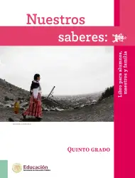 Página de Nuestros saberes: Libro para alumnos, maestros y familia. Libro de Educación Primaria Grado 5° Ciclo Escolar 2025 - 2026
