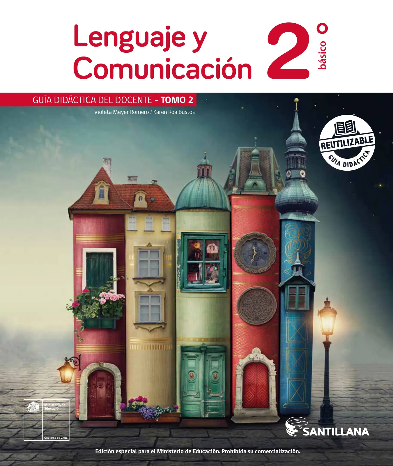 Portada de Lenguaje y Comunicación – Segundo Básico – Texto del Estudiante MINEDUC – Descargar PDF · 2024