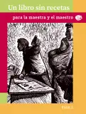 Miniatura página 1 de Un libro sin recetas para la maestra y el maestro. Fase 2  Libro de Educación Preescolar Grado 1°, 2°, 3°  Ciclo Escolar 2025 - 2026