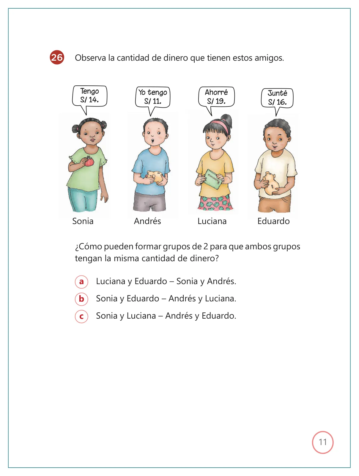 Miniatura página 11 de Kit de evaluación Salida 2 Demostrando lo que aprendimos : Matemática, tercer trimestre, ﻿Segundo grado - Primaria · 2019