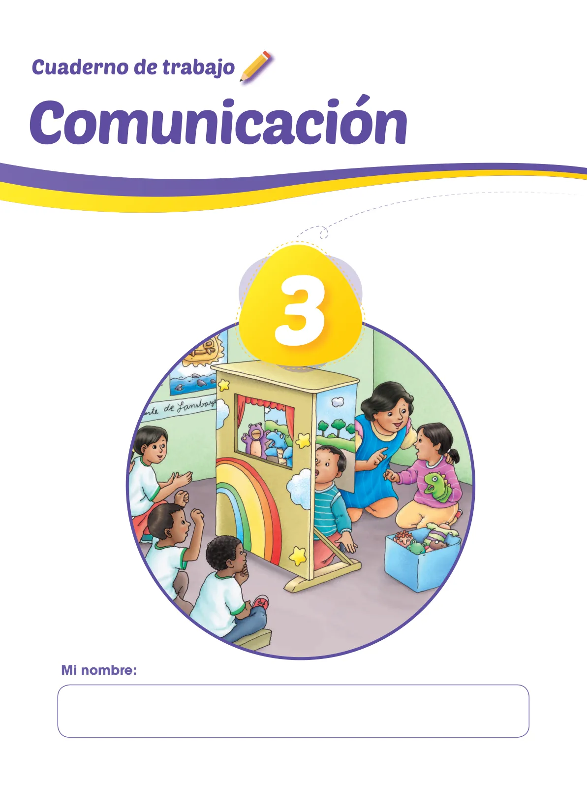 Página 3 de Comunicación 3 : cuaderno de trabajo para tercer grado de Educación Primaria 2019 · 2019