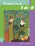 Miniatura página 1 de Proyectos de Aula.   Libro de Educación Primaria Grado 6°  Ciclo Escolar 2025 - 2026