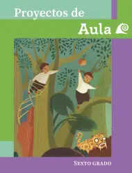 Portada de Proyectos de Aula. Libro de Educación Primaria Grado 6° Ciclo Escolar 2025 - 2026