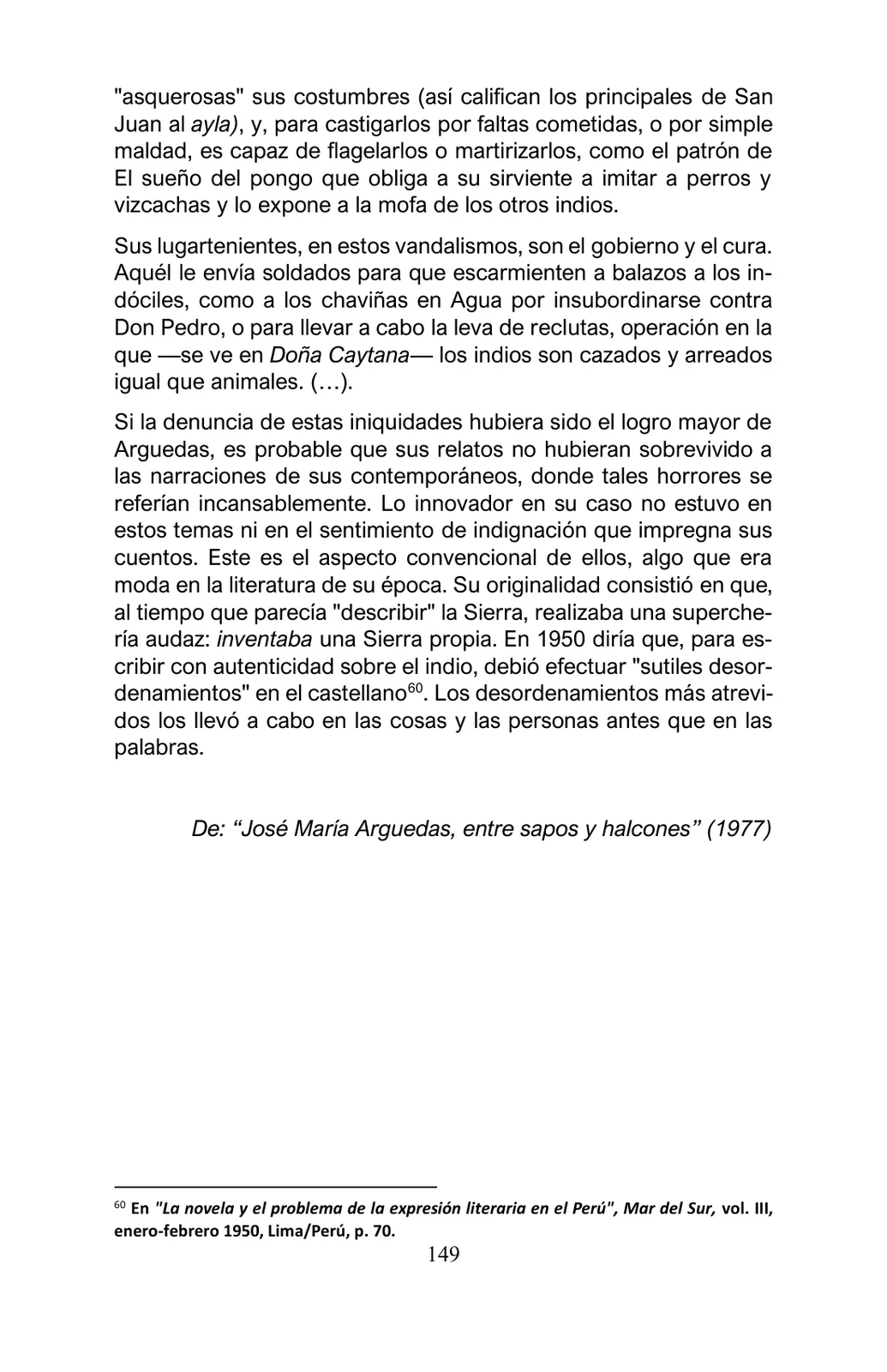 Página 149 de Arguedas, entre el fuego y el amor : textos seleccionados para estudiantes de Educación Básica · 2021