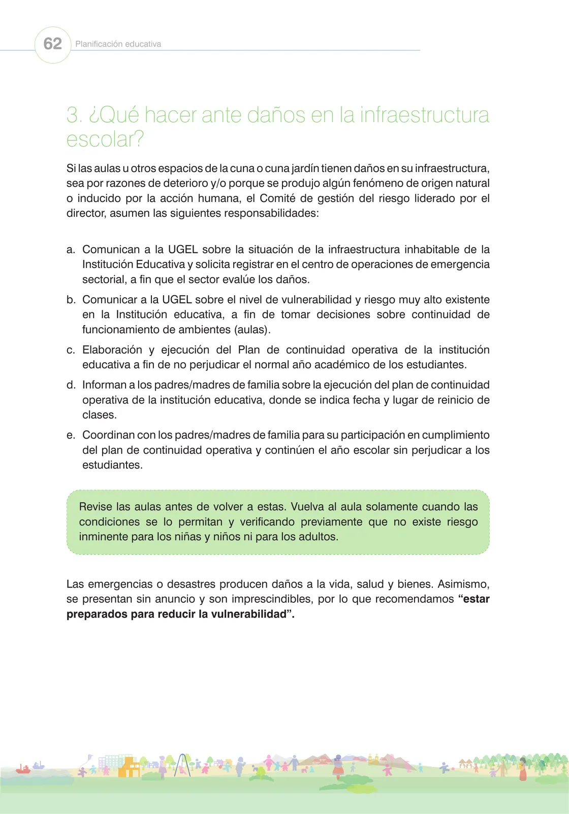 Miniatura página 64 de Orientaciones para el funcionamiento de las cunas y cunas jardín que brindan el servicio de educación y cuidado diurno con atención integral para niñas y niños de 12 a 36 meses : guía del servicio y protocolos · 2024