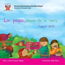 Portada de La papa, tesoro de la tierra. Cuento No. 13 · 2012