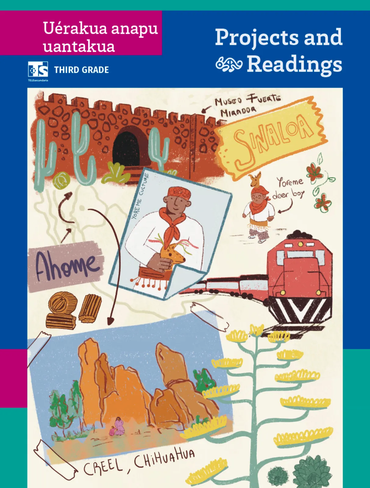 Portada de Uérakua anapu uantakua. Projects and Readings. Libro de Educación Telesecundaria Grado 3° Ciclo Escolar 2025 - 2026