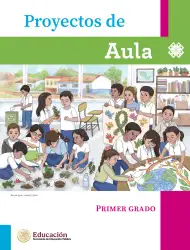 Página de Proyectos de Aula. Libro de Educación Primaria Grado 1° Ciclo Escolar 2025 - 2026