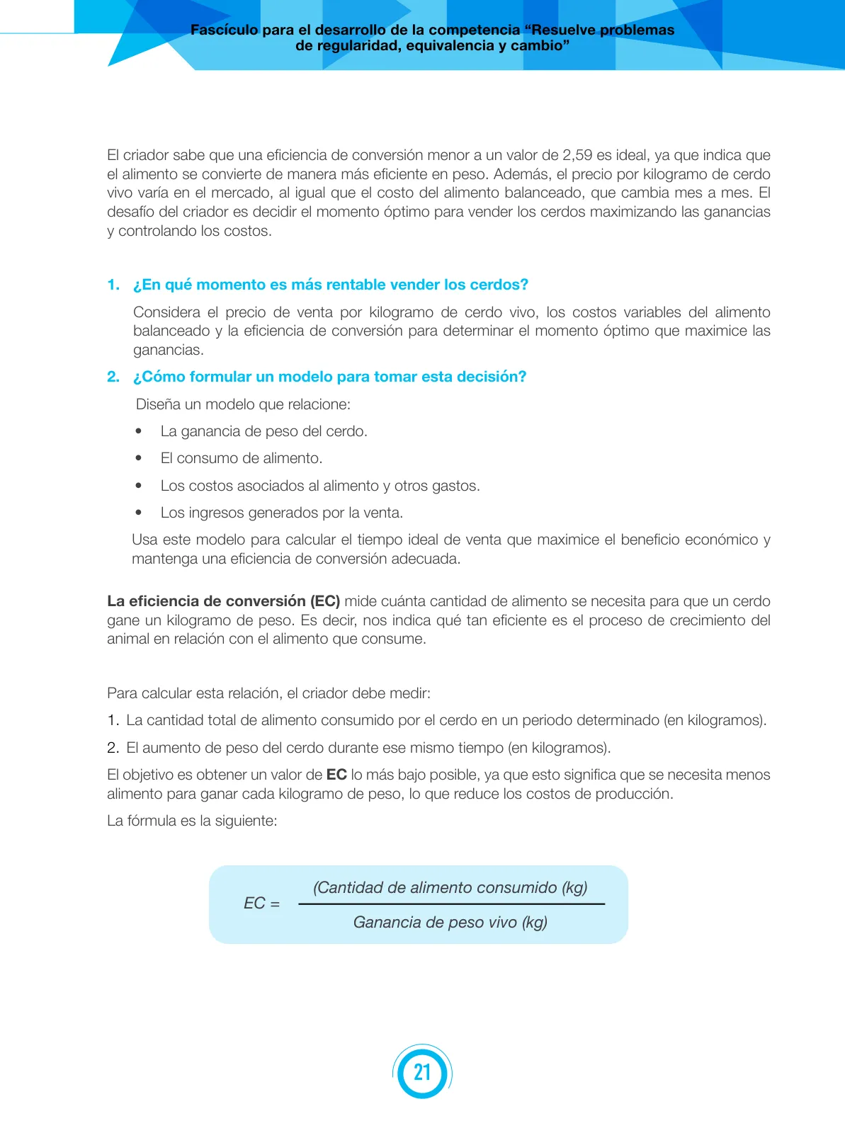 Miniatura página 21 de Fascículo para el desarrollo de la competencia Resuelve problemas de regularidad, equivalencia y cambio · 2024