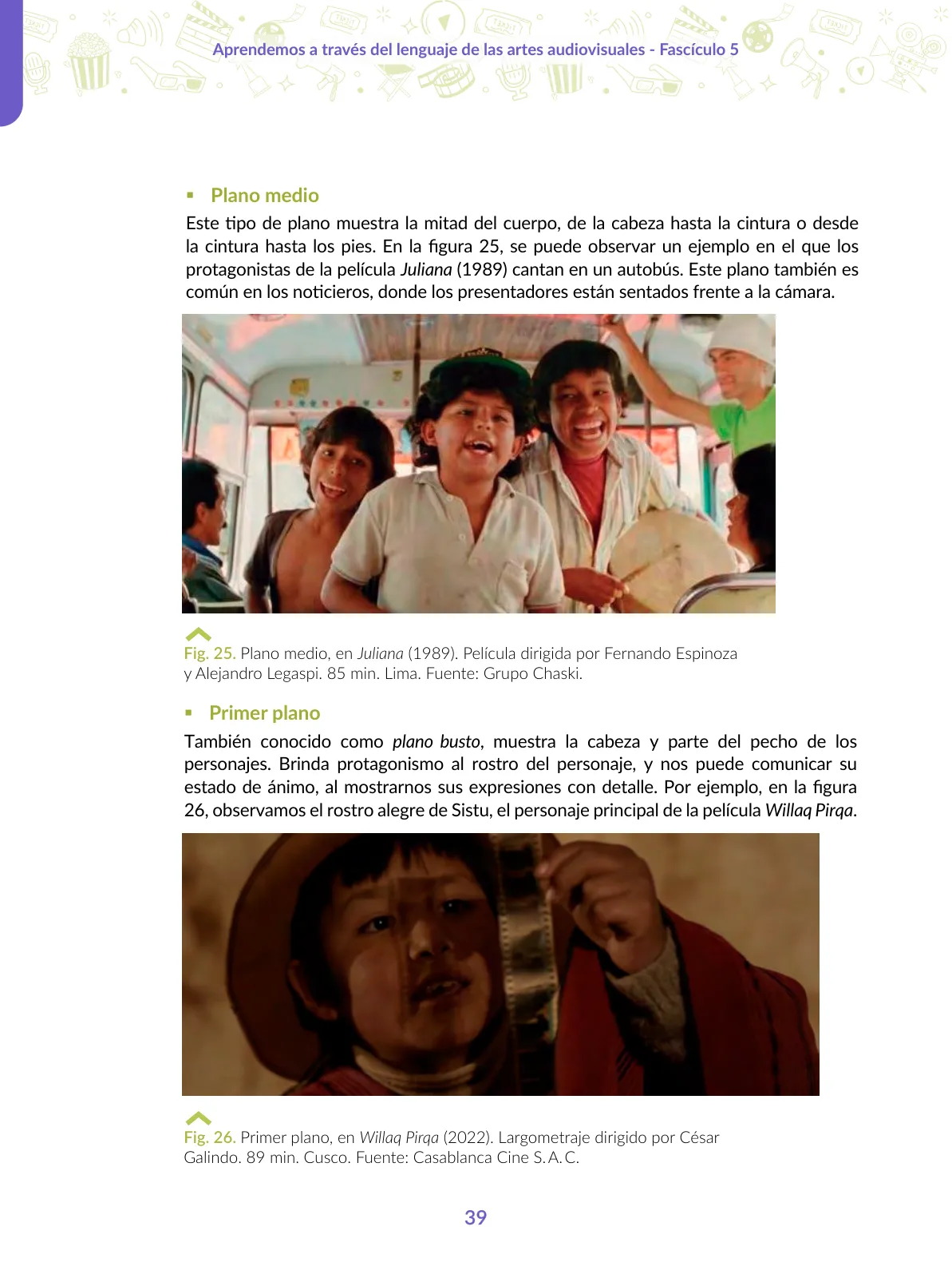 Página 39 de Aprendemos a través del lenguaje de las artes audiovisuales Fascículo 5 para estudiantes de Educación Secundaria · 2024