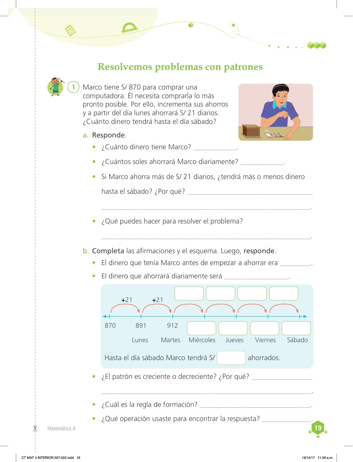 Miniatura página 19 de Matemática 4 : cuaderno de trabajo para cuarto grado de Educación Primaria 2018 · 2018
