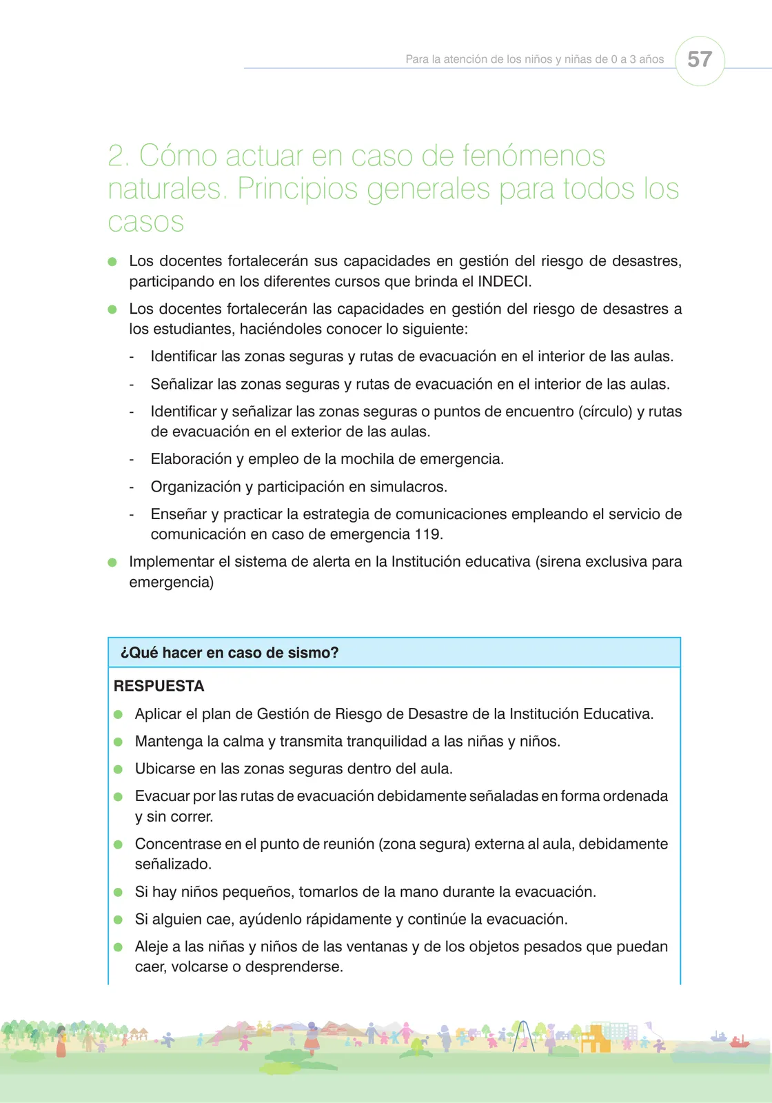 Página 59 de Orientaciones para el funcionamiento de las cunas y cunas jardín que brindan el servicio de educación y cuidado diurno con atención integral para niñas y niños de 12 a 36 meses : guía del servicio y protocolos · 2024