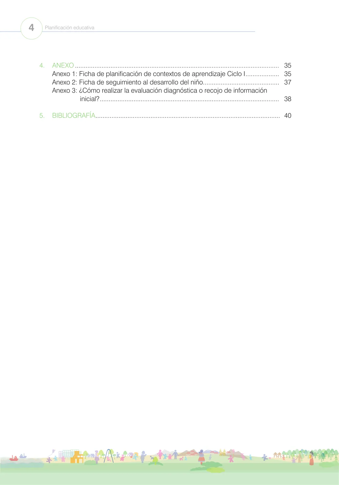 Miniatura página 6 de La planificación del proceso de enseñanza aprendizaje y la evaluación formativa en Ciclo I : guía cartilla de orientación planificación educativa · 2024