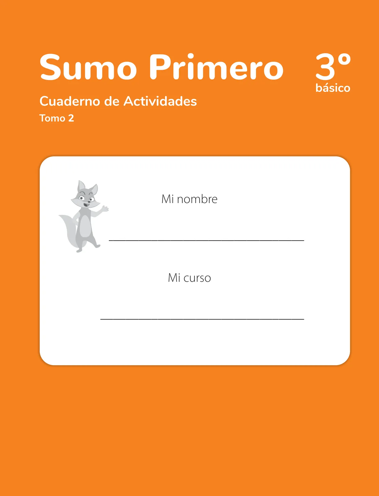 Página 3 de Sumo Primero – Tercero Básico | Texto del Estudiante MINEDUC – Descargar PDF · 2024