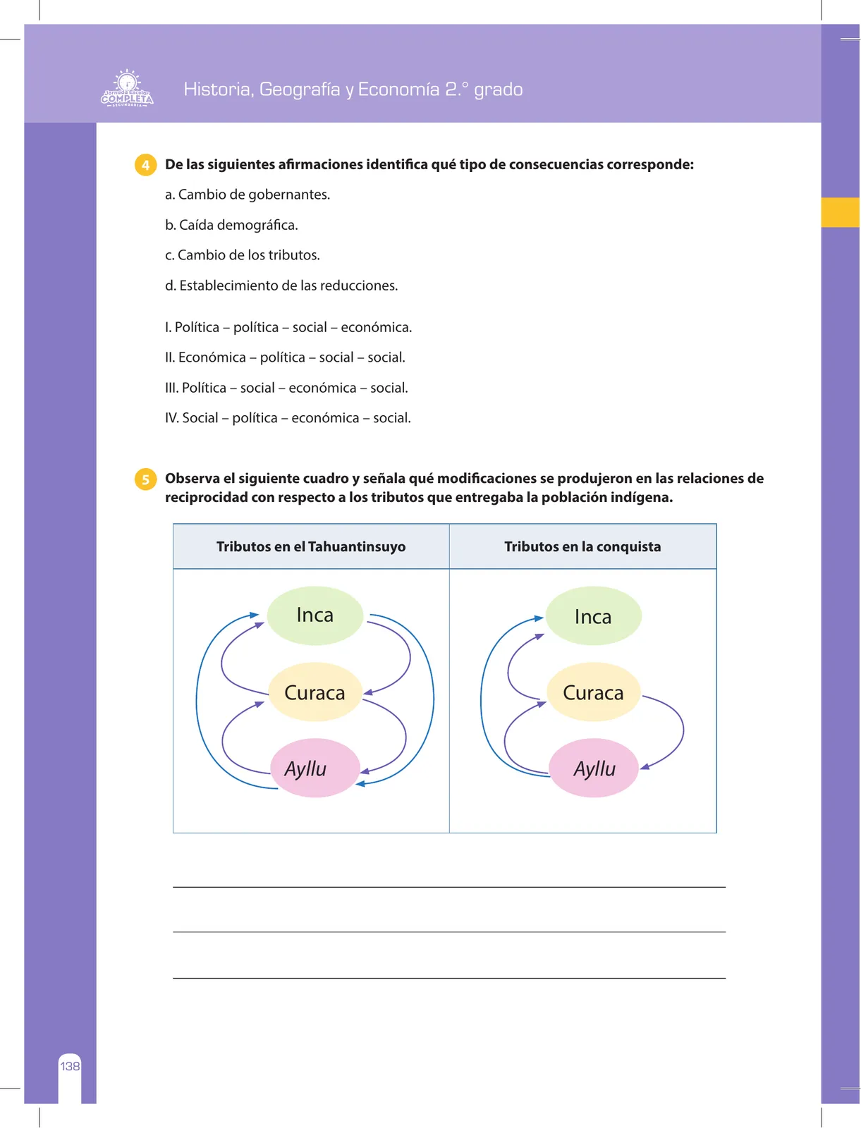 Página 138 de Historia, Geografía y Economía 2 : cuaderno de reforzamiento pedagógico - JEC · 2016