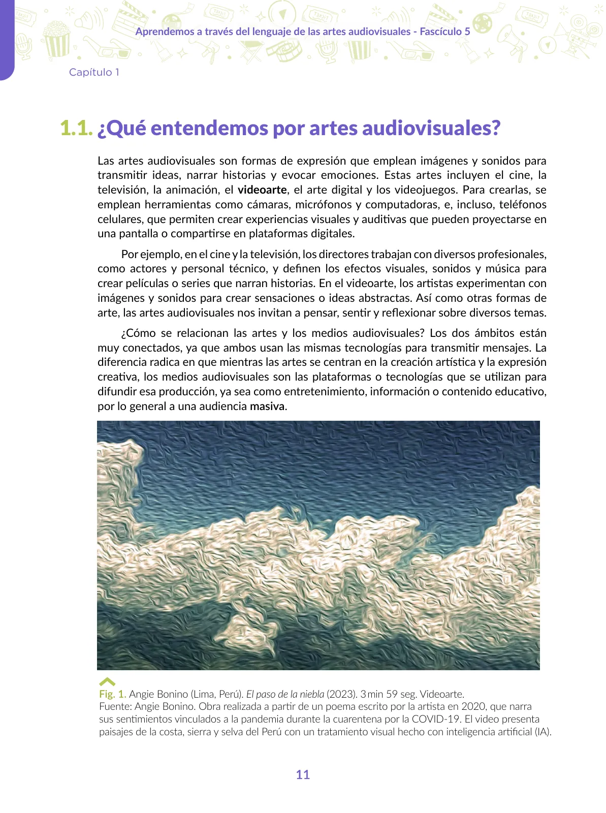 Miniatura página 11 de Aprendemos a través del lenguaje de las artes audiovisuales Fascículo 5 para estudiantes de Educación Secundaria · 2024