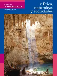 Portada de Colección Nanahuatzin. Ética, naturaleza y sociedades. Libro de Educación Secundaria Grado 3° Ciclo Escolar 2025 - 2026