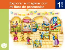 Página de Explorar e imaginar con mi libro de Preescolar. Libro de Educación Preescolar Grado 1° Ciclo Escolar 2025 - 2026