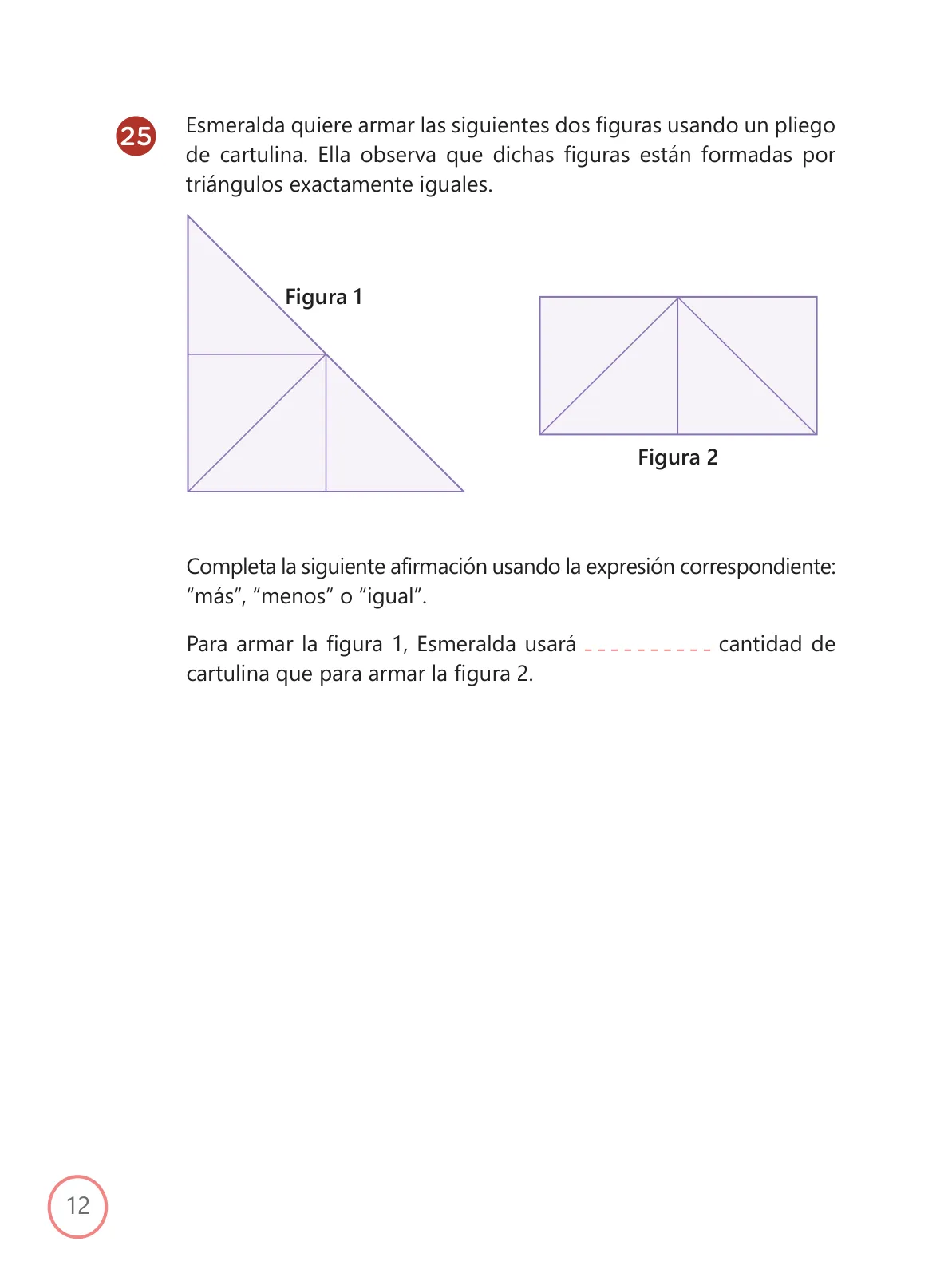 Miniatura página 12 de Kit de evaluación Entrada 2 Demostrando lo que aprendimos : Matemática, primer trimestre, ﻿Cuarto grado - Primaria · 2019