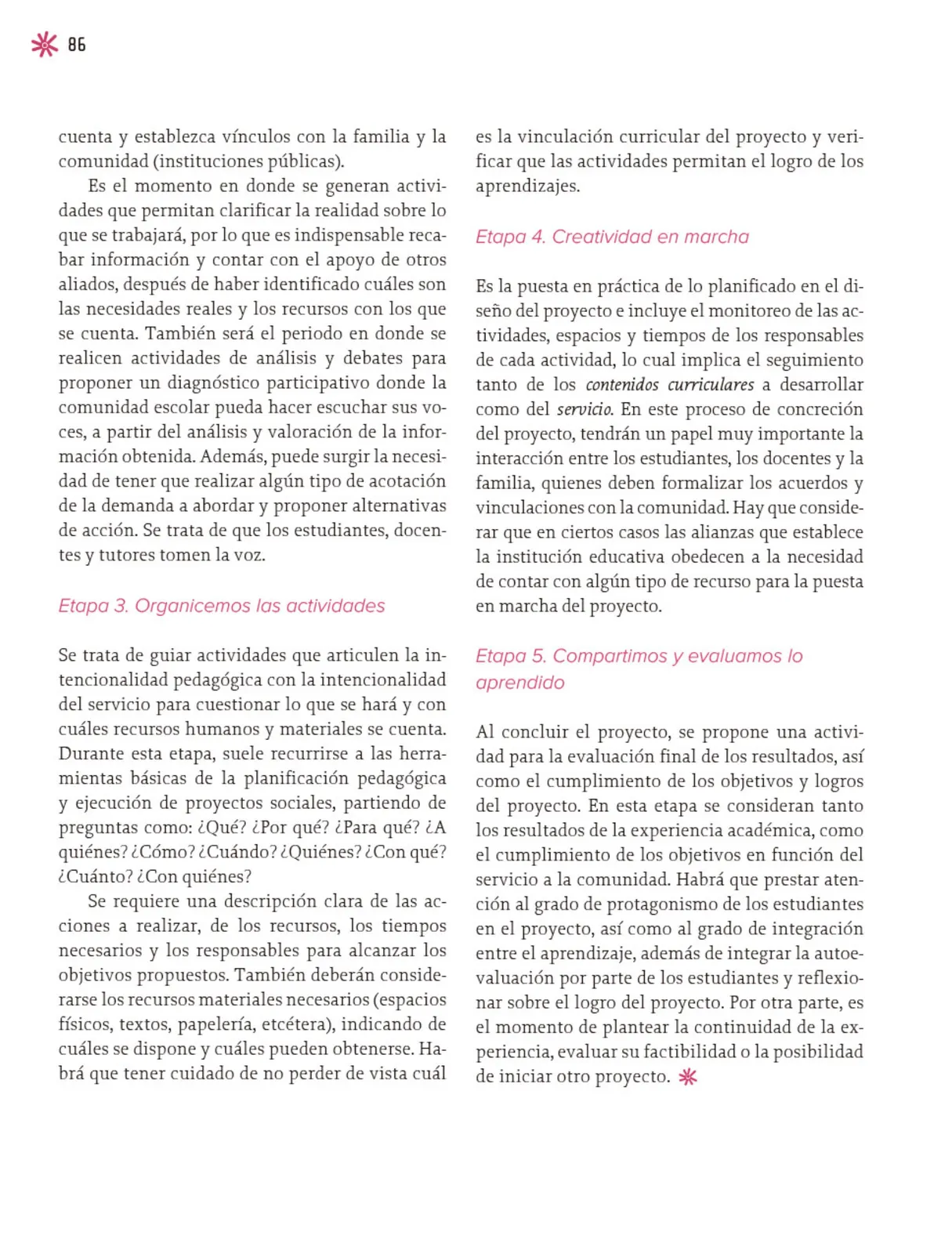 Miniatura página 87 de Un libro sin recetas, para la maestra y el maestro. Fase 3  Libro de Educación Primaria Grado 1°, 2°  Ciclo Escolar 2025 - 2026
