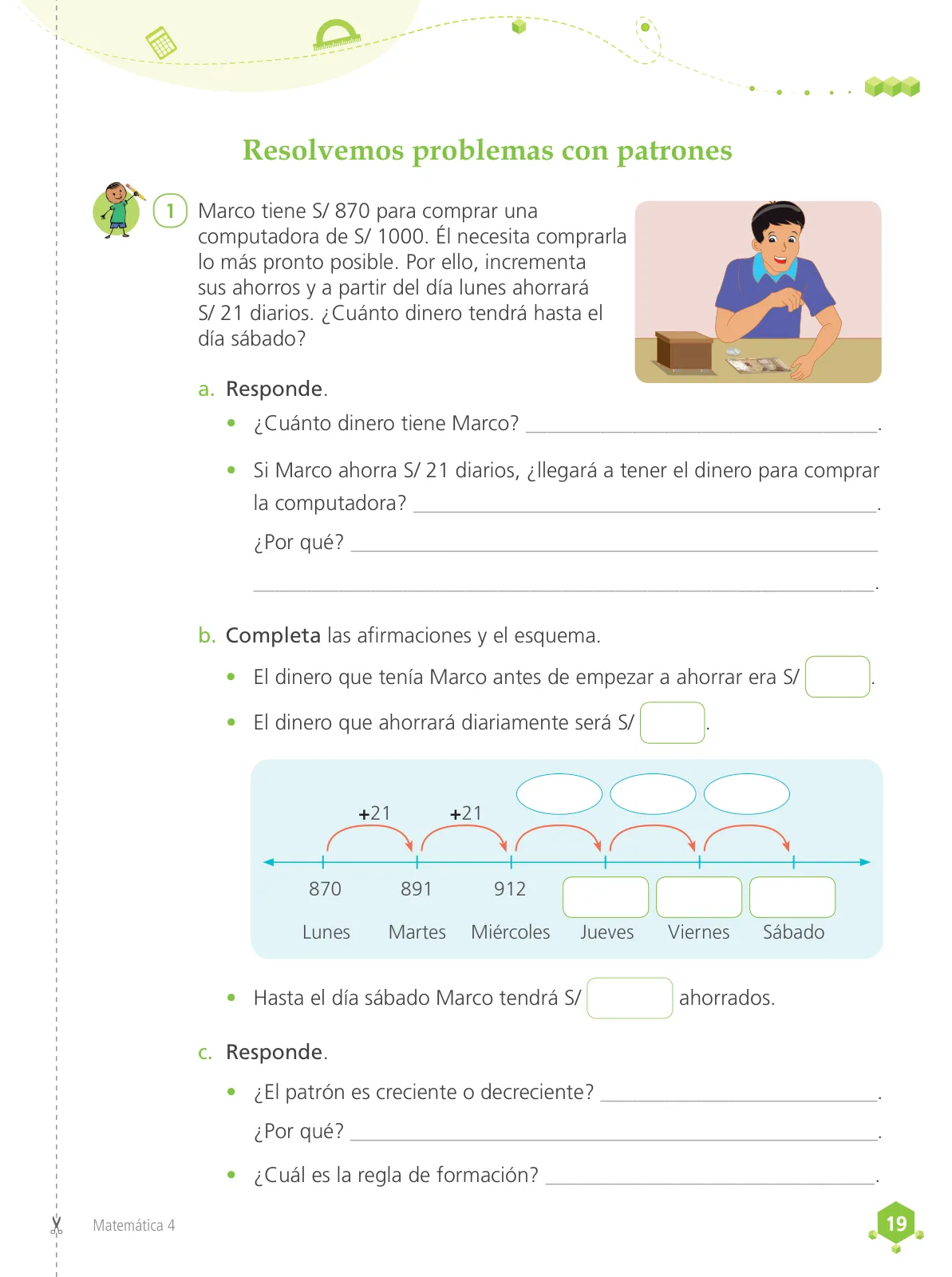 Miniatura página 21 de Matemática 4 : cuaderno de trabajo para cuarto grado de Educación Primaria 2019 · 2019