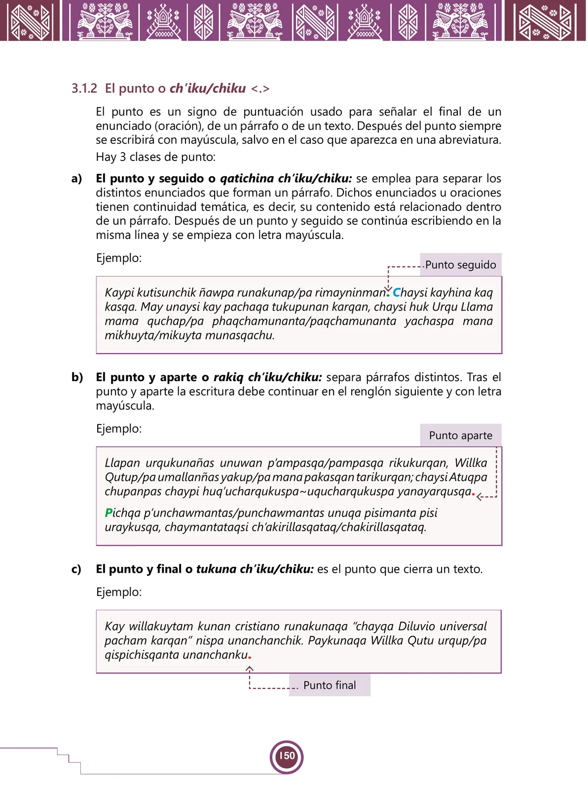 Página 152 de Urin Qichwa Qillqay Yachana Mayt'u = Manual de escritura quechua sureño · 2021