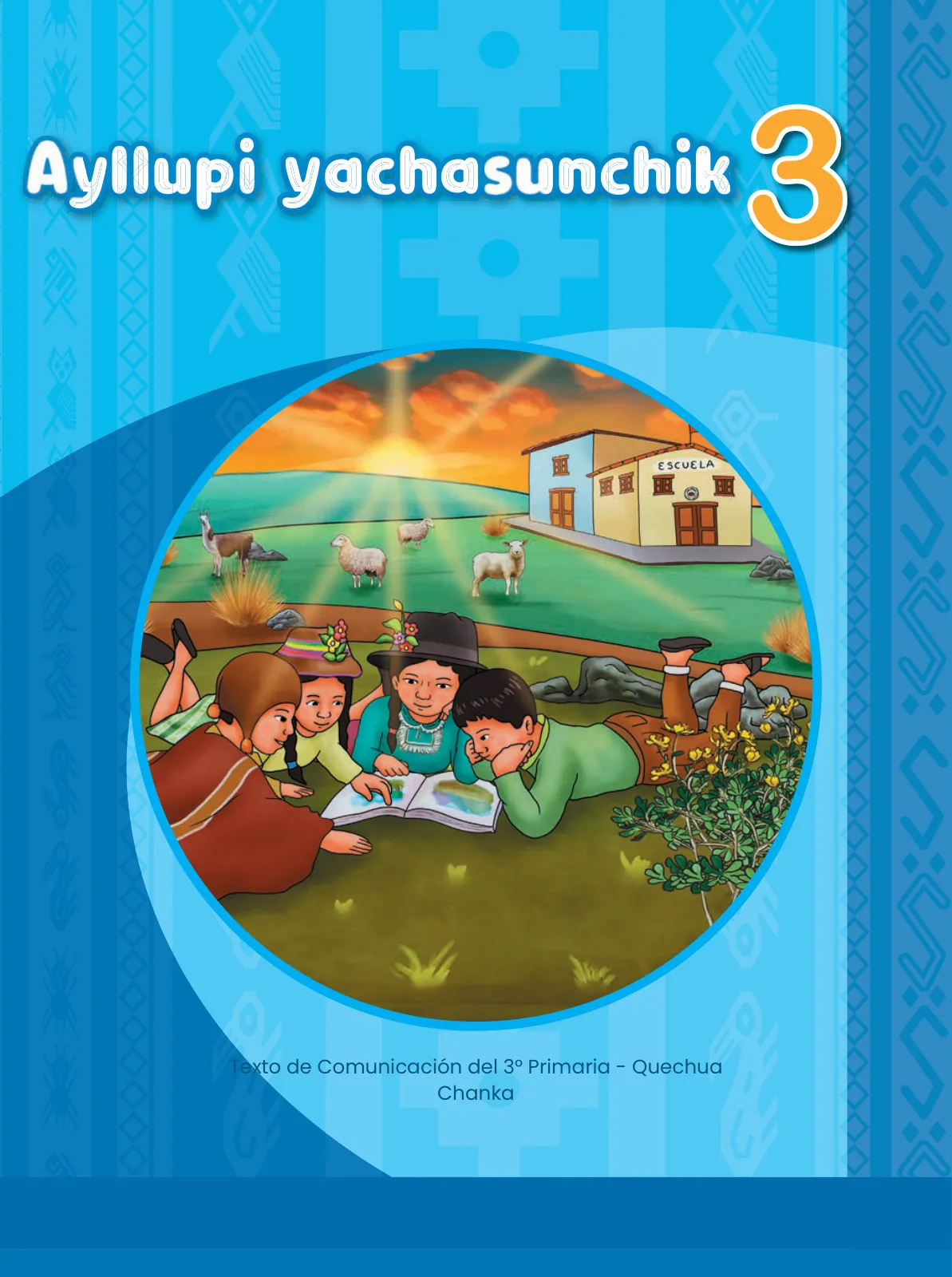 Miniatura página 3 de Ñawinchana Maytu 3 Quechua - Chanka. Texto de Comunicación del 3 ° Primaria - Quechua Chanka · 2023