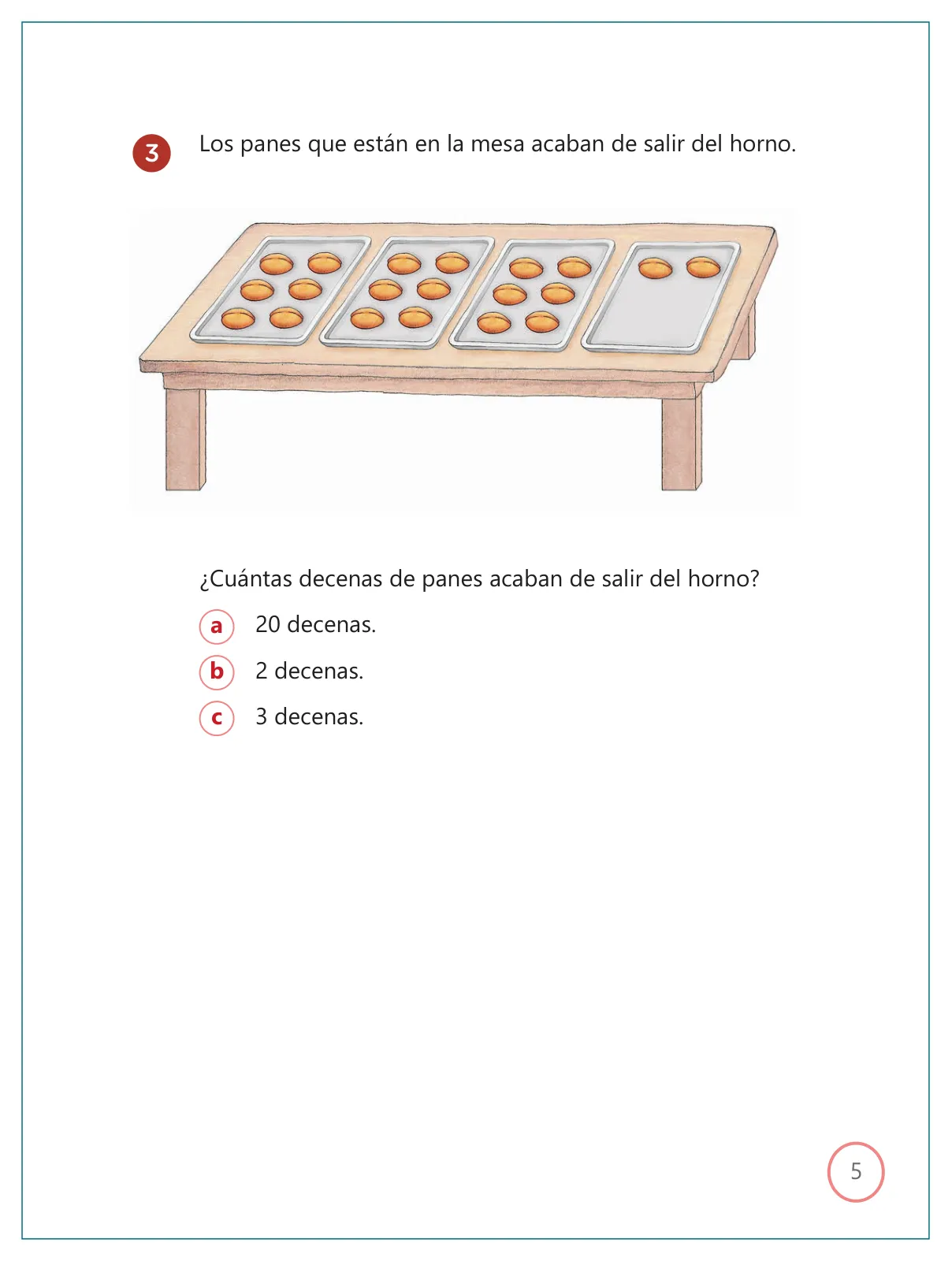 Miniatura página 5 de Kit de evaluación Proceso 1 Demostrando lo que aprendimos : Matemática, segundo trimestre, ﻿Segundo grado - Primaria · 2019