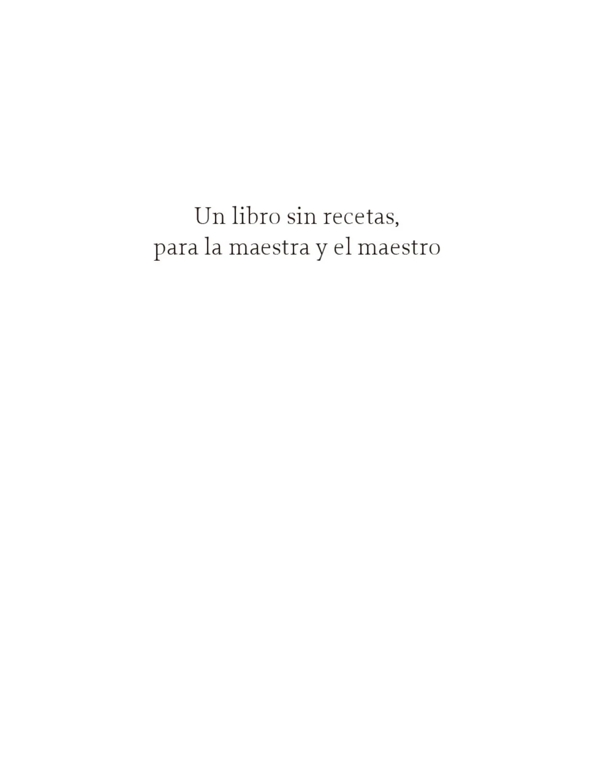 Página 4 de Un libro sin recetas, para la maestra y el maestro. Fase 5  Libro de Educación Primaria Grado 5°, 6°  Ciclo Escolar 2025 - 2026