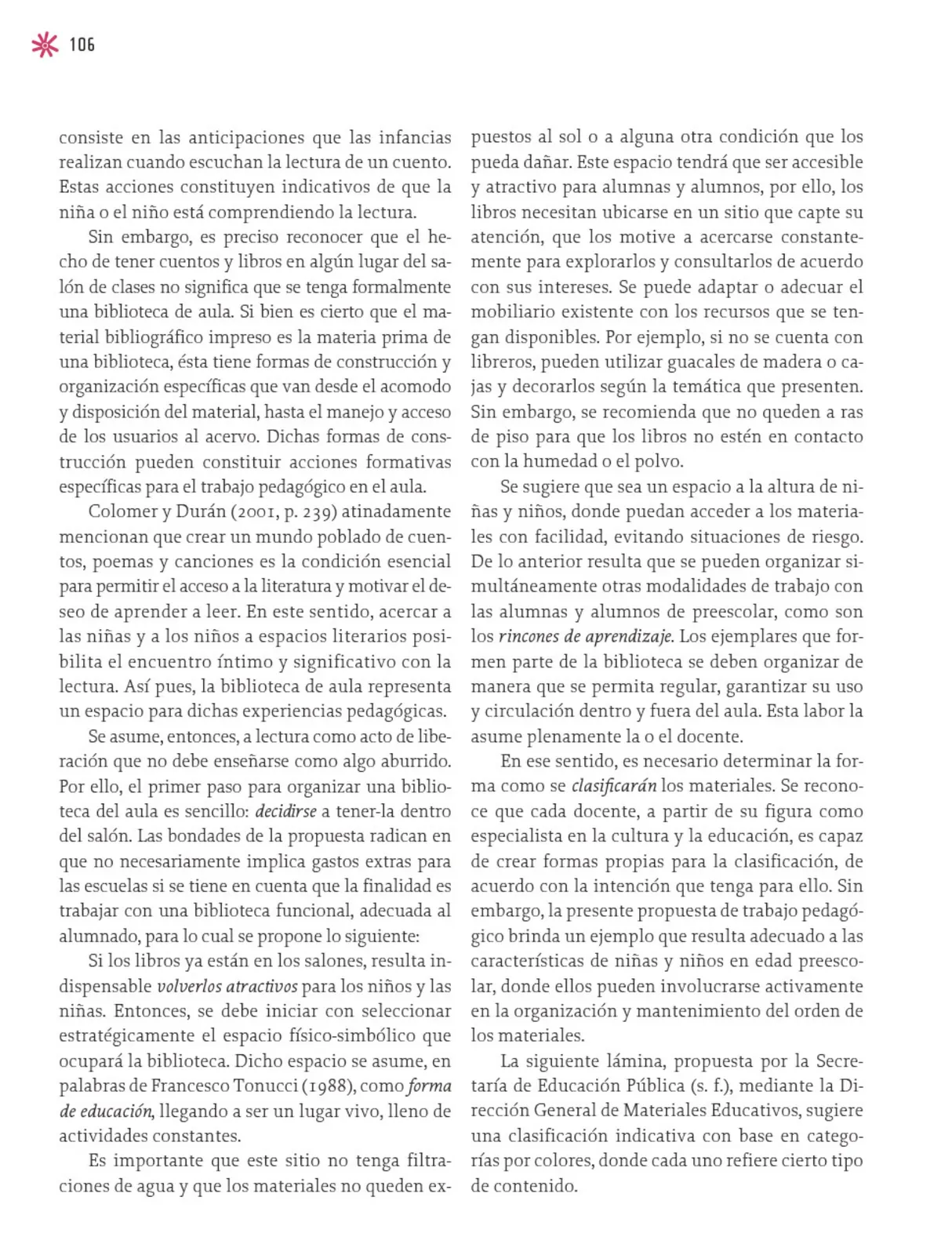 Página 107 de Un libro sin recetas para la maestra y el maestro. Fase 2 Libro de Educación Preescolar Grado 1°, 2°, 3° Ciclo Escolar 2025 - 2026