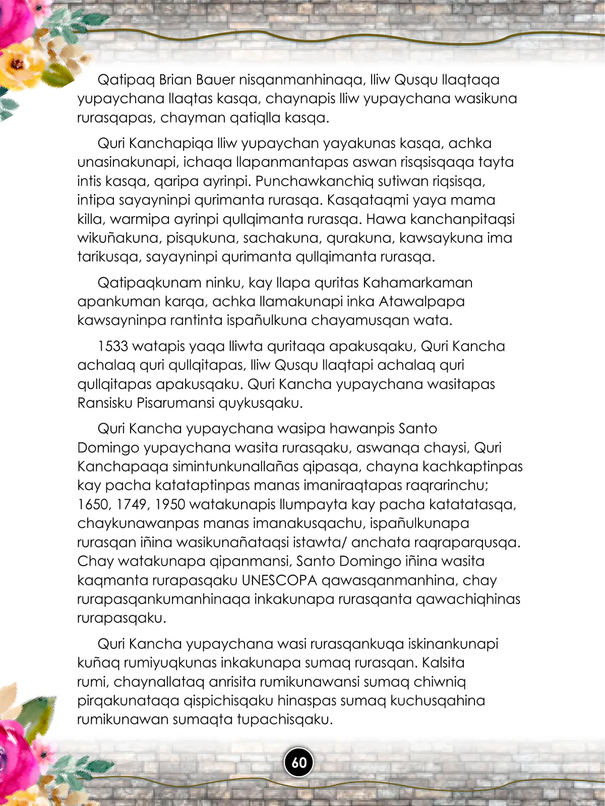 Página 62 de Llaqtanchikpa kawsayninkuna - Chanka : saberes de los pueblos - Comunicación y Ciencia y Tecnología quechua, variante Chanca · 2021