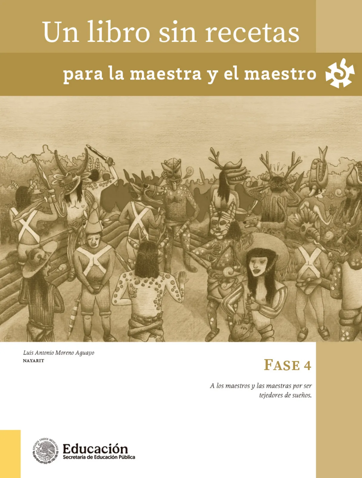 Página 2 de Un libro sin recetas, para la maestra y el maestro. Fase 4  Libro de Educación Primaria Grado 3°, 4°  Ciclo Escolar 2025 - 2026