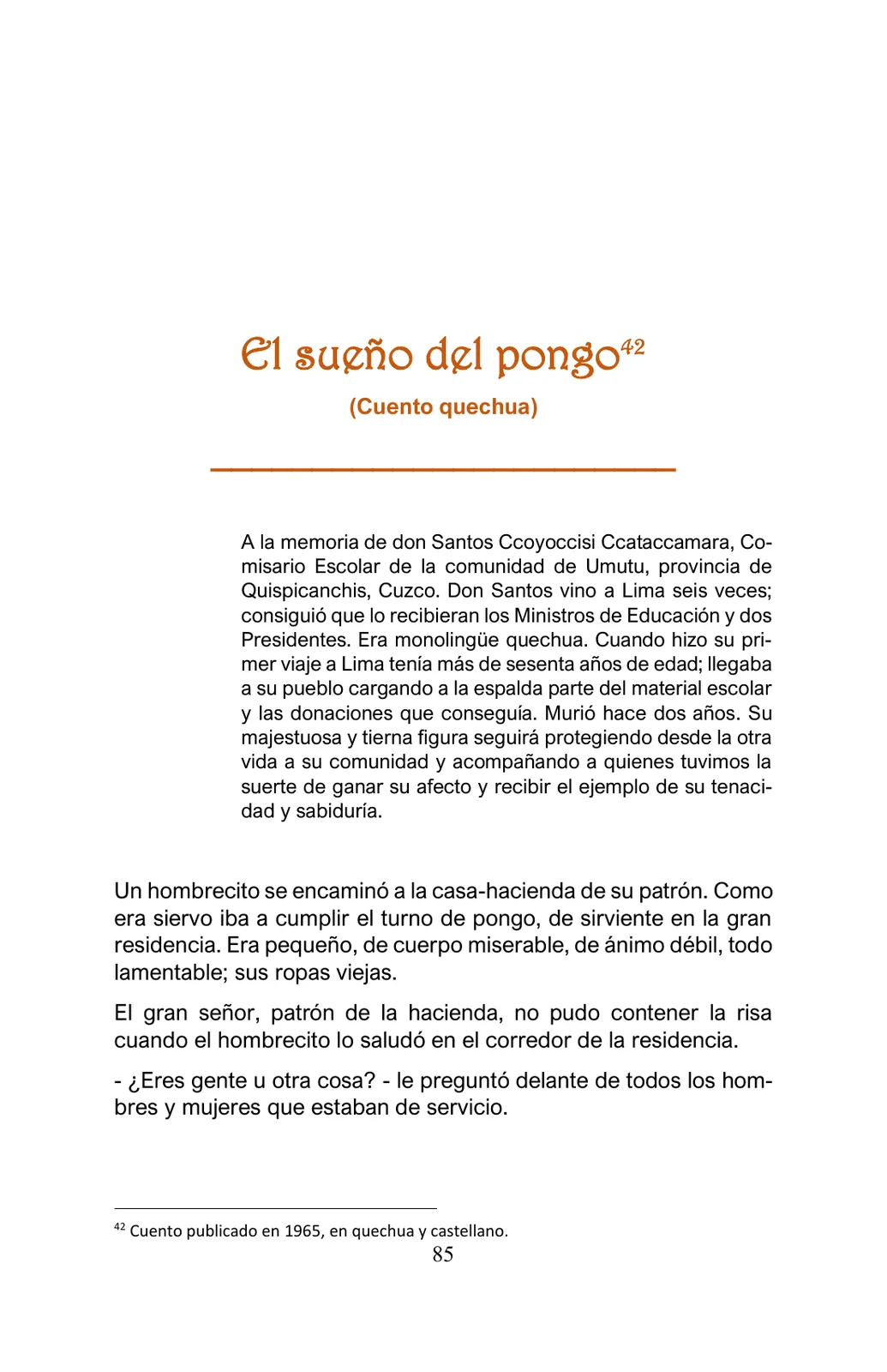 Página 85 de Arguedas, entre el fuego y el amor : textos seleccionados para estudiantes de Educación Básica · 2021