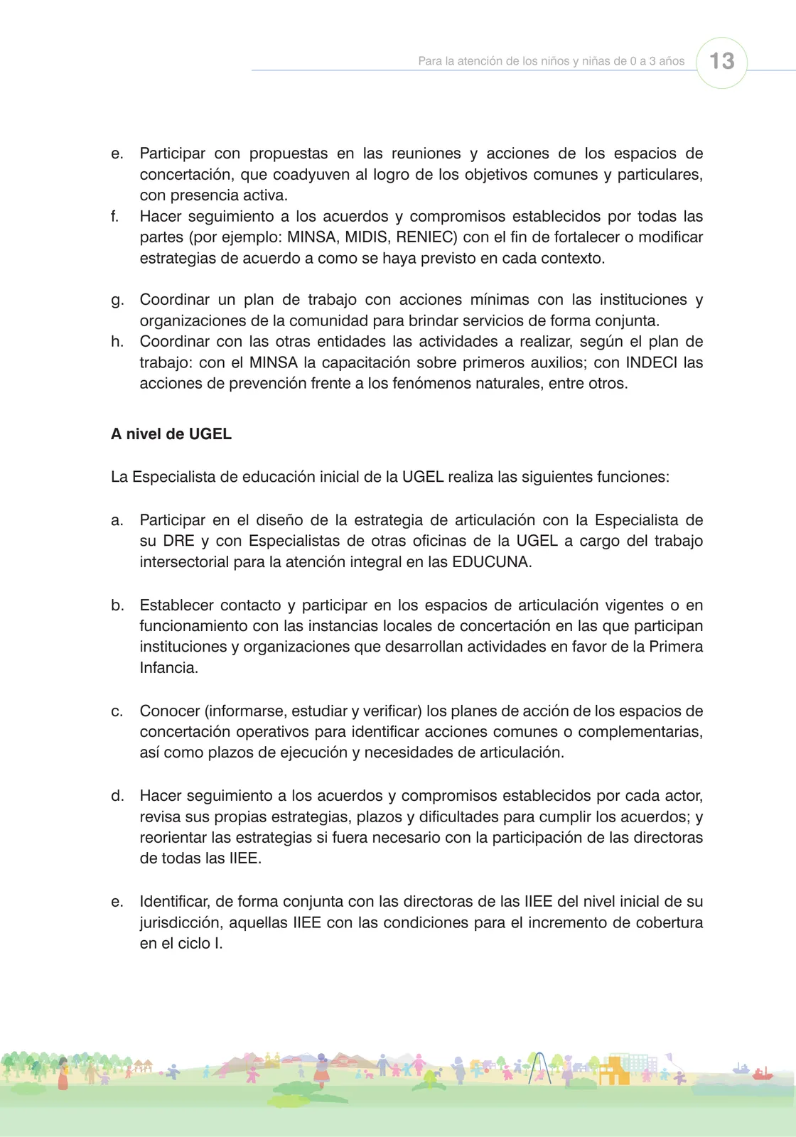 Página 15 de Orientaciones para el funcionamiento de las cunas y cunas jardín que brindan el servicio de educación y cuidado diurno con atención integral para niñas y niños de 12 a 36 meses : guía del servicio y protocolos · 2024