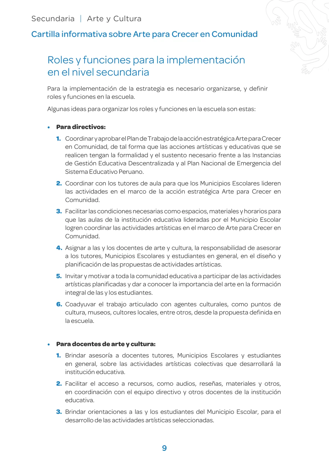 Página 9 de Arte para crecer en comunidad : cartilla informativa sobre Arte para Crecer en Comunidad del nivel Secundaria · 2023