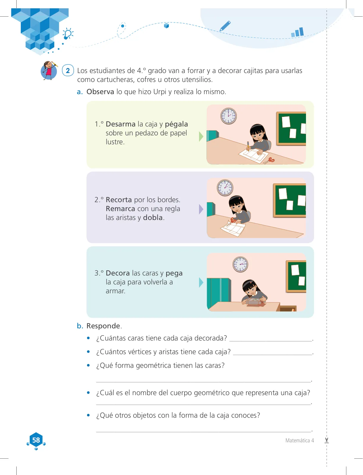 Miniatura página 58 de Matemática 4 : cuaderno de trabajo para cuarto grado de Educación Primaria 2018 · 2018