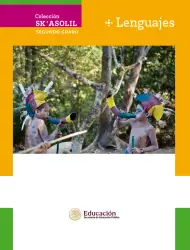 Página de Colección Sk´asolil. Lenguajes.   Libro de Educación Secundaria Grado 2°  Ciclo Escolar 2025 - 2026
