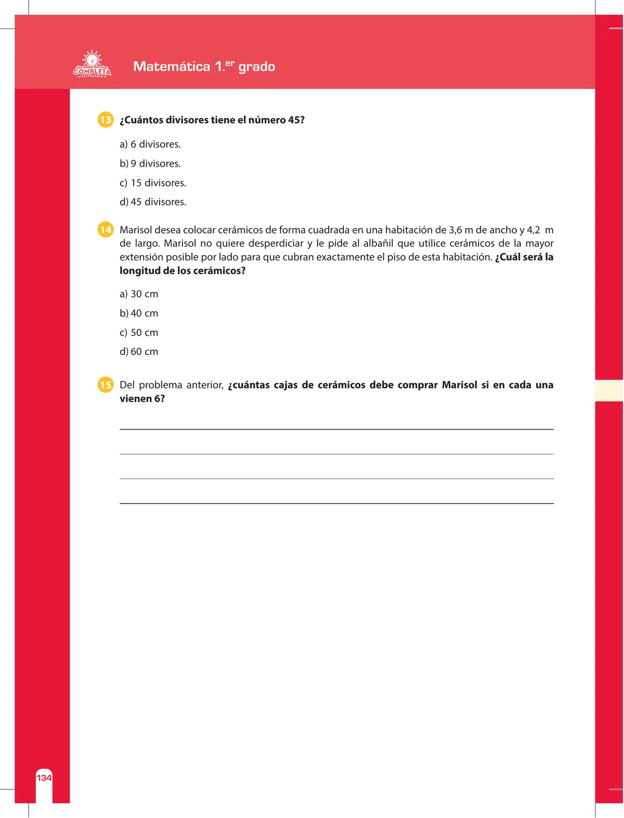 Miniatura página 134 de Matemática 1 : cuaderno de reforzamiento pedagógico - JEC · 2016