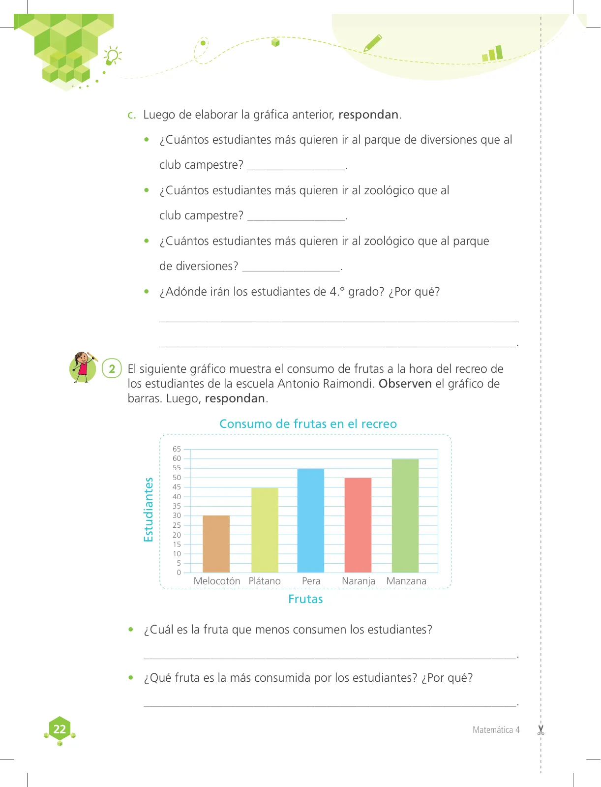 Miniatura página 22 de Matemática 4 : cuaderno de trabajo para cuarto grado de Educación Primaria 2018 · 2018