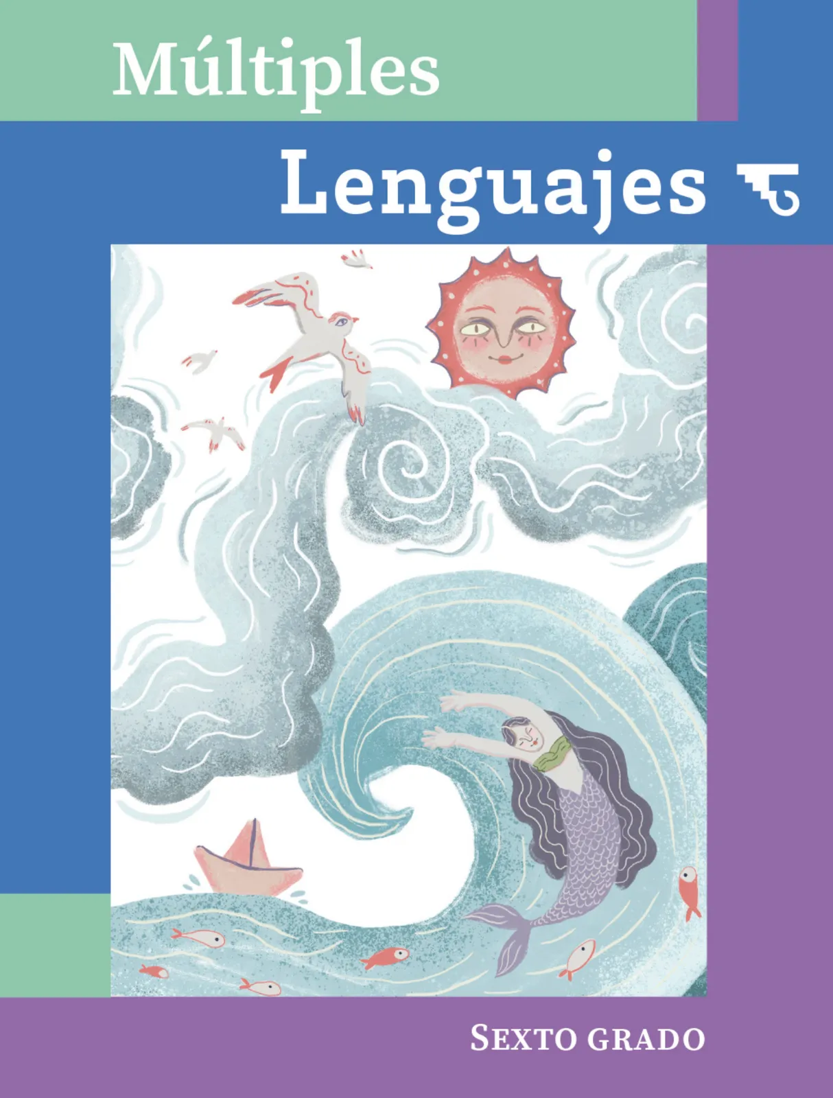 Miniatura página 1 de Múltiples lenguajes.   Libro de Educación Primaria Grado 6°  Ciclo Escolar 2025 - 2026