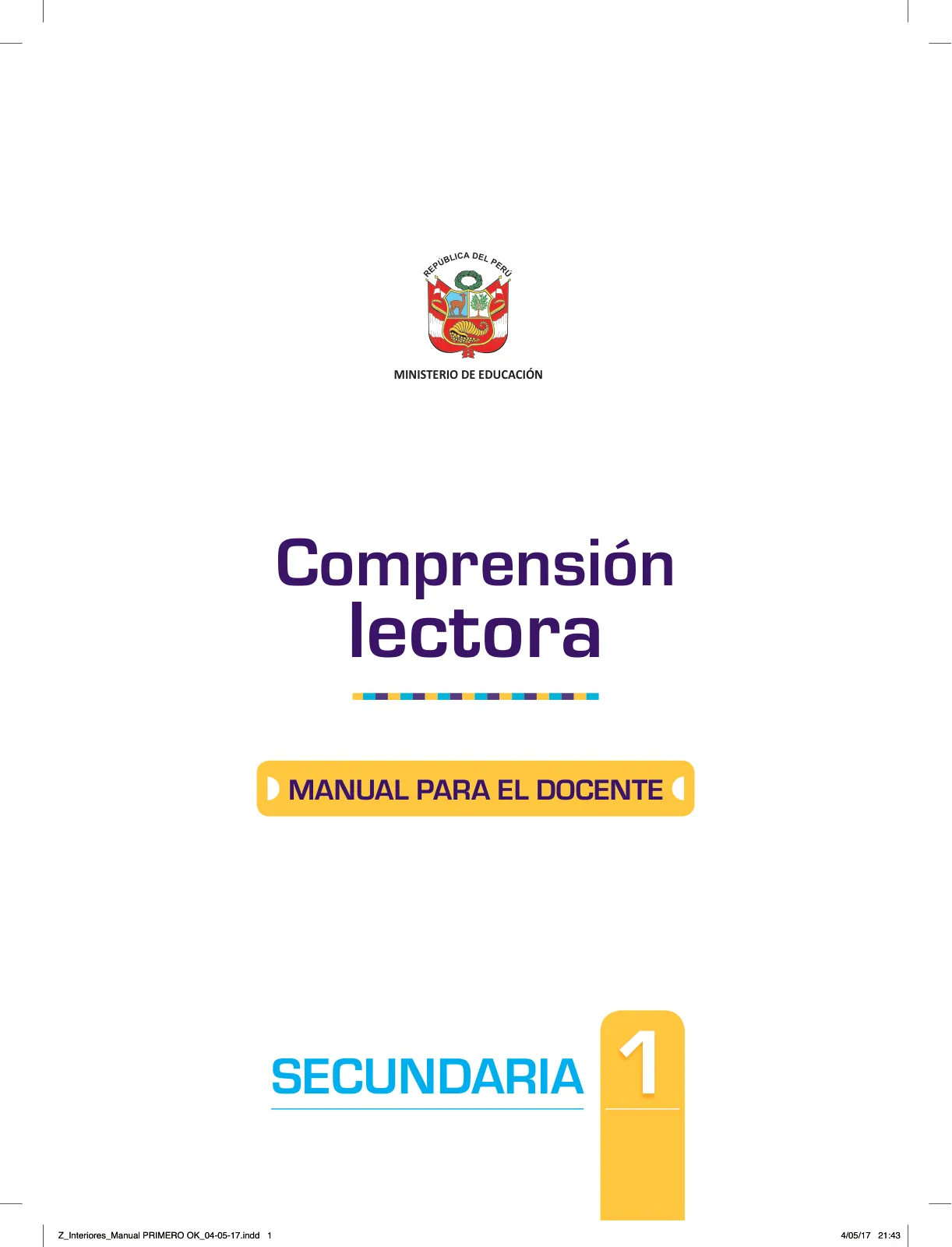 Página 3 de Comprensión lectora 1 : manual para el docente de primer grado de Secundaria · 2017
