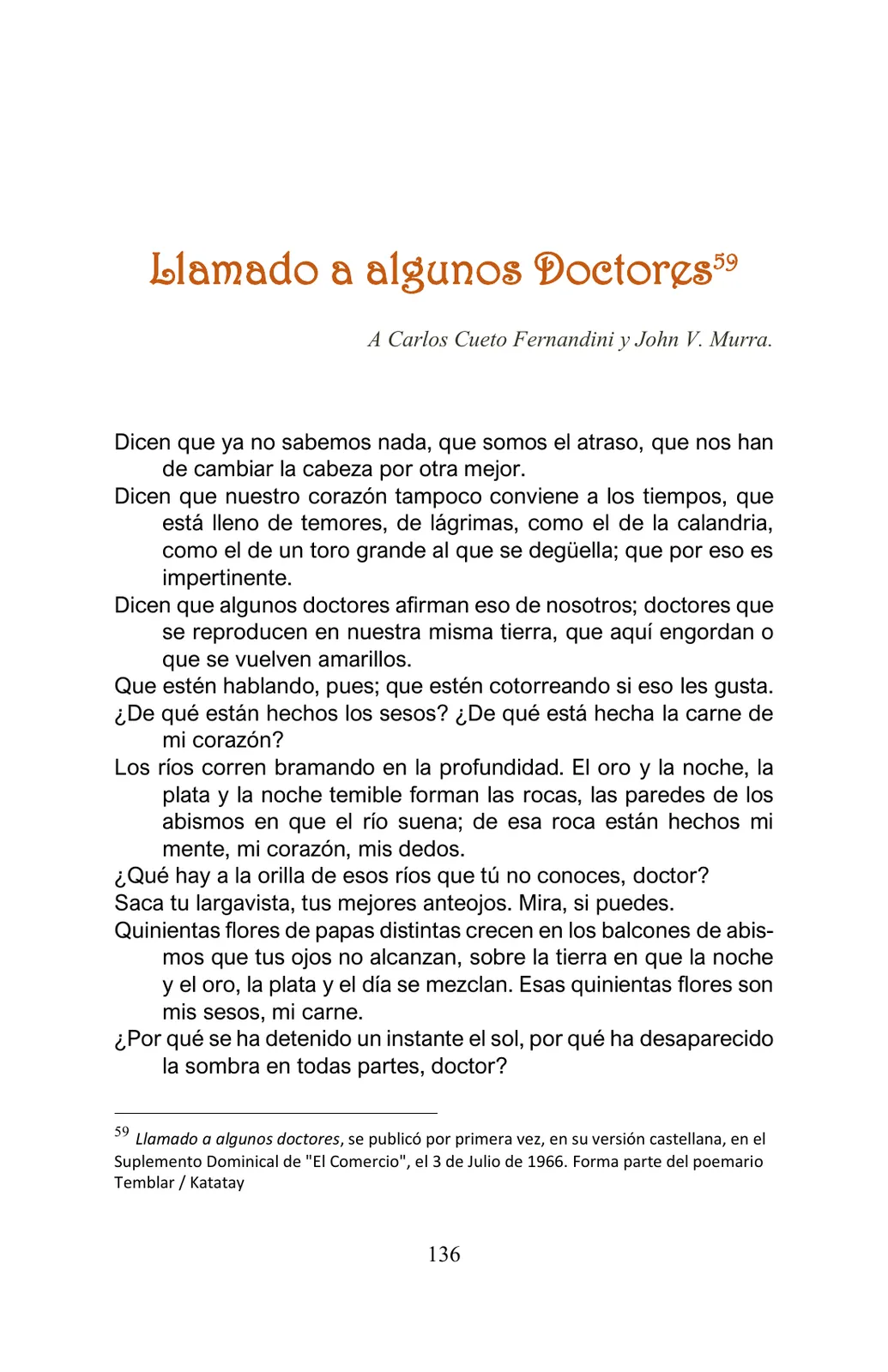 Página 136 de Arguedas, entre el fuego y el amor : textos seleccionados para estudiantes de Educación Básica · 2021