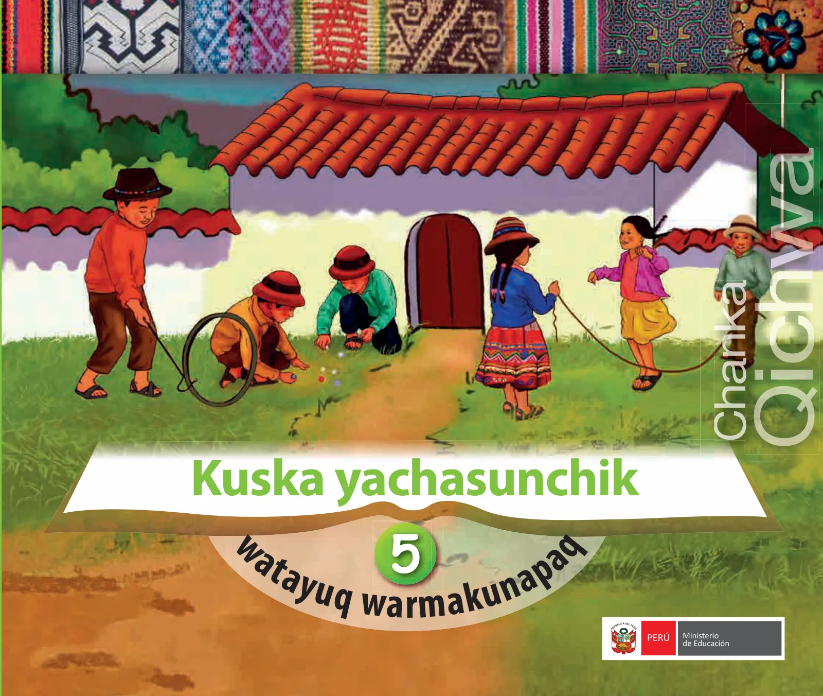 Portada de Kuska yachasunchik : cuaderno de trabajo y folder - inicial 5 años Quechua chanka · 2020
