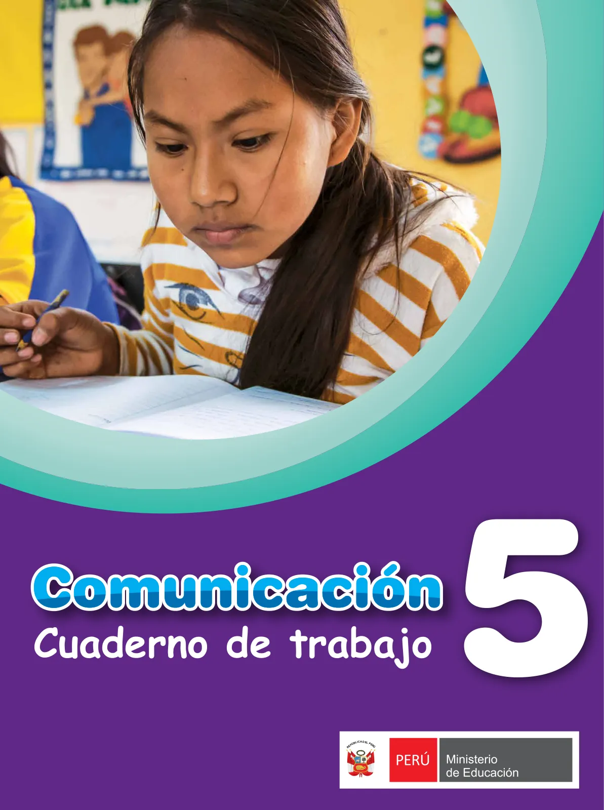 Miniatura página 1 de Comunicación 5 : cuaderno de trabajo para quinto grado de Educación Primaria 2019 · 2019